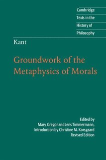 Couverture_Kant: Groundwork of the Metaphysics of Morals