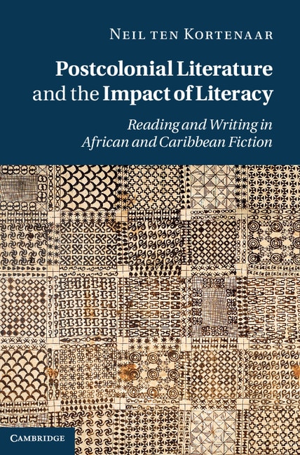 Front cover_Postcolonial Literature and the Impact of Literacy