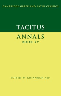 Front cover_Tacitus: Annals Book Xv