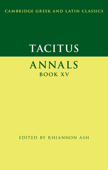 Front cover_Tacitus: Annals Book Xv