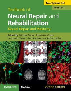 Couverture_Textbook Of Neural Repair And Rehabilitation 2 Volume Hardback Set