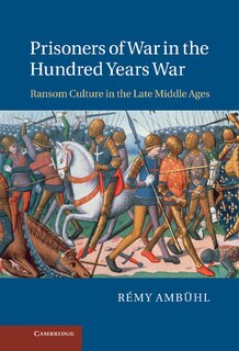Front cover_Prisoners of War in the Hundred Years War