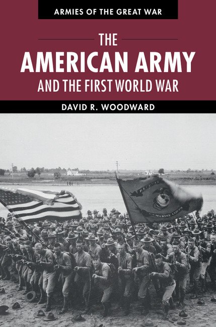 Couverture_The American Army And The First World War