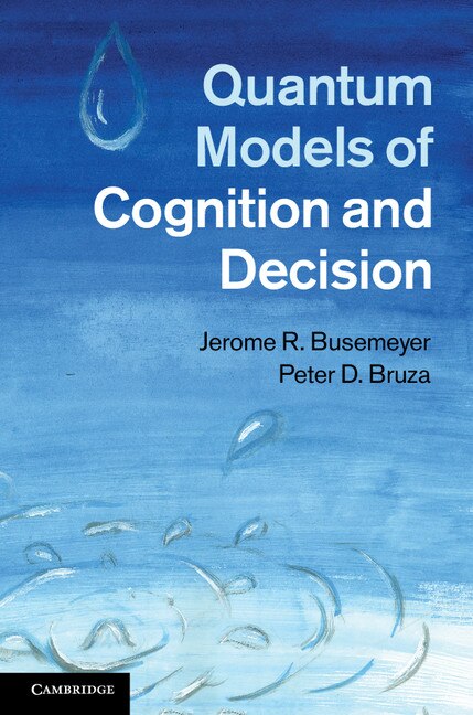 Front cover_Quantum Models of Cognition and Decision