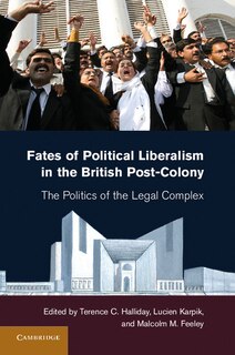 Couverture_Fates of Political Liberalism in the British Post-Colony