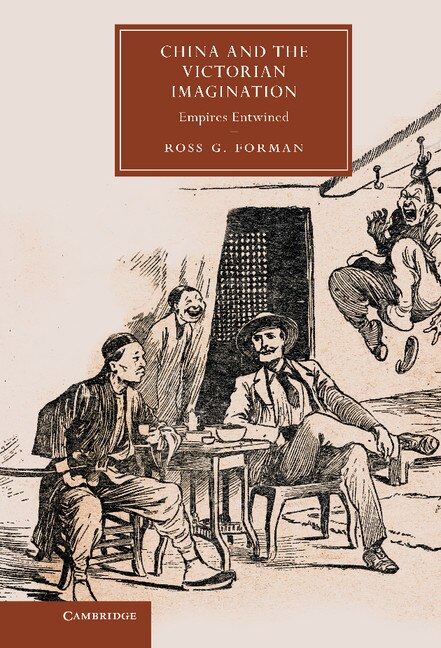 Front cover_China and the Victorian Imagination