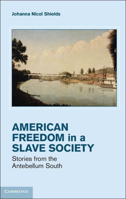 Front cover_Freedom in a Slave Society