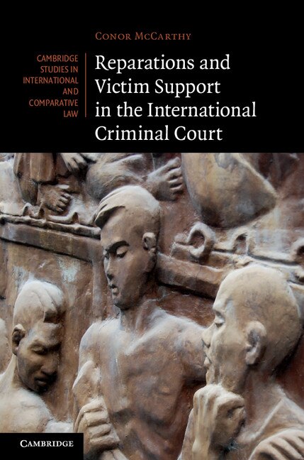 Front cover_Reparations and Victim Support in the International Criminal Court