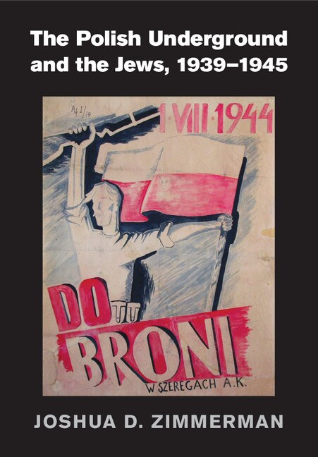 Front cover_The Polish Underground and the Jews, 1939–1945