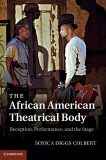 Couverture_The African American Theatrical Body