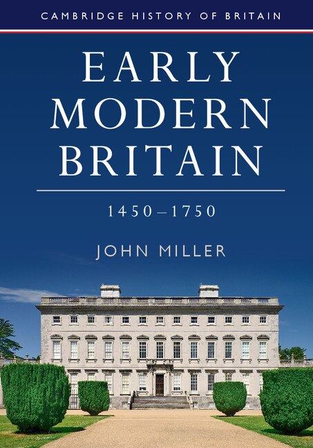 Front cover_Early Modern Britain, 1450–1750