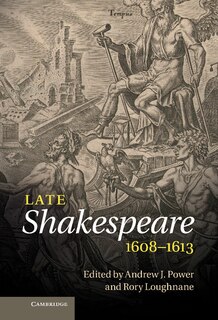 Front cover_Late Shakespeare, 1608–1613