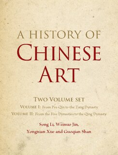 Front cover_A History Of Chinese Art 2 Volume Hardback Set