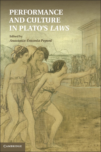 Front cover_Performance And Culture In Plato's Laws