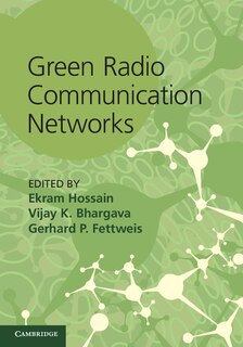 Green Radio Communication Networks