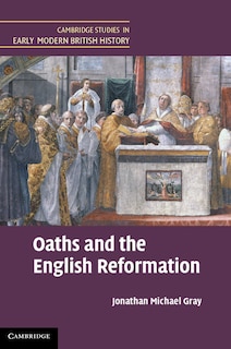 Front cover_Oaths and the English Reformation