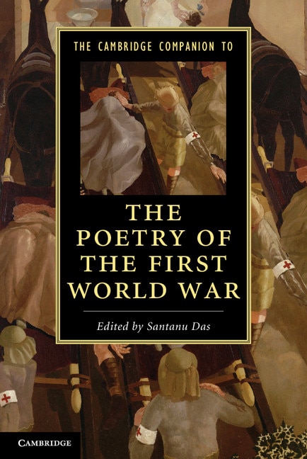 Front cover_The Cambridge Companion to the Poetry of the First World War