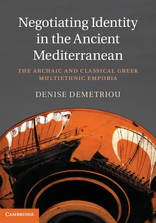 Couverture_Negotiating Identity in the Ancient Mediterranean