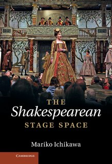 Couverture_The Shakespearean Stage Space