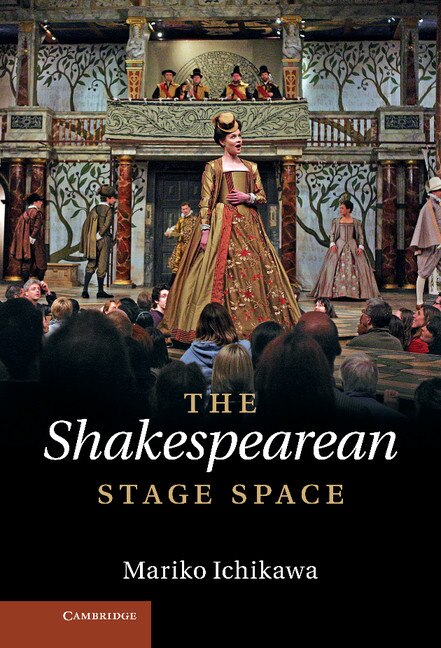 Couverture_The Shakespearean Stage Space