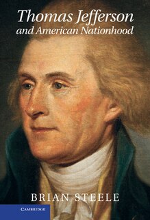 Couverture_Thomas Jefferson and American Nationhood