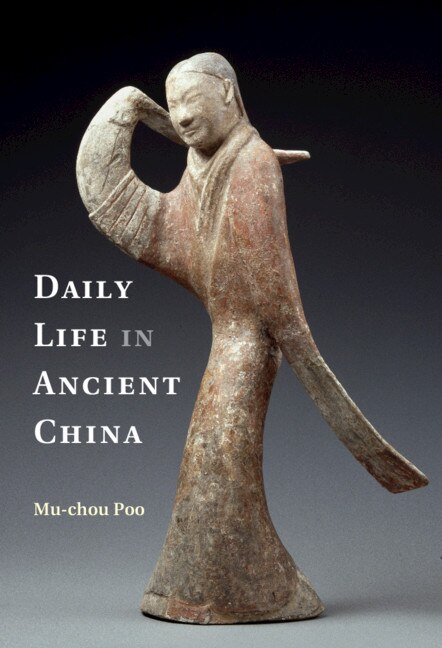Front cover_Daily Life In Ancient China