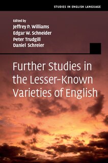Front cover_Further Studies In The Lesser-known Varieties Of English