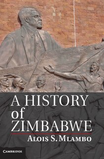 Front cover_A History Of Zimbabwe