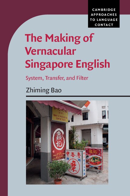 Couverture_The Making Of Vernacular Singapore English