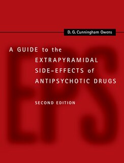 Front cover_A Guide To The Extrapyramidal Side-effects Of Antipsychotic Drugs