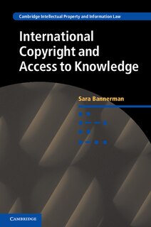 Front cover_International Copyright And Access To Knowledge