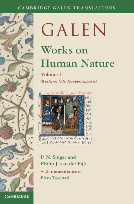 Front cover_Galen: Works On Human Nature: Volume 1, Mixtures (de Temperamentis)