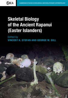 Front cover_Skeletal Biology Of The Ancient Rapanui (easter Islanders)