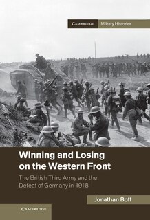 Front cover_Winning and Losing on the Western Front