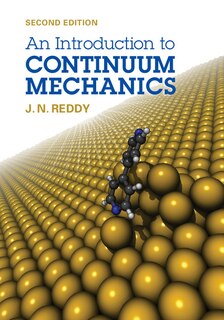 Front cover_An Introduction to Continuum Mechanics