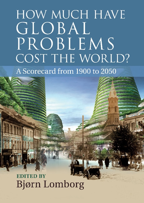 Couverture_How Much have Global Problems Cost the World?