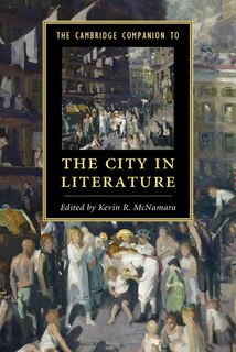 Front cover_The Cambridge Companion To The City In Literature