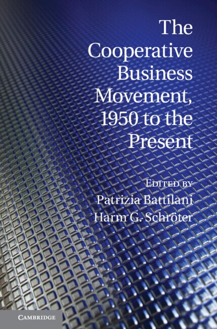 Front cover_The Cooperative Business Movement, 1950 to the Present