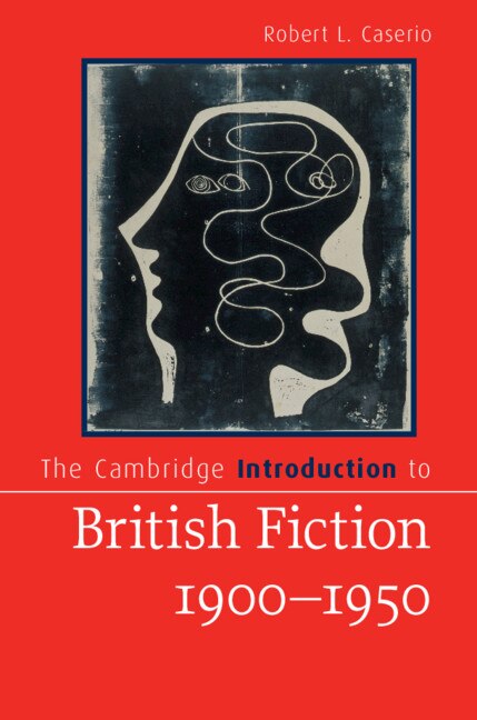 Front cover_The Cambridge Introduction to British Fiction, 1900–1950