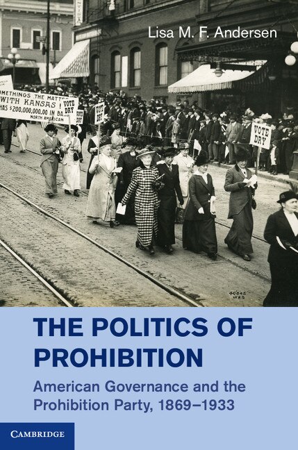 Front cover_The Politics of Prohibition