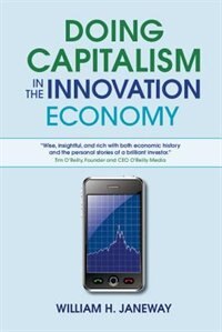 Front cover_Doing Capitalism in the Innovation Economy