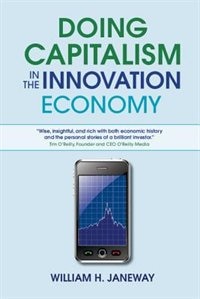 Front cover_Doing Capitalism in the Innovation Economy