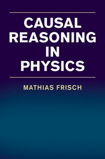 Front cover_Causal Reasoning In Physics