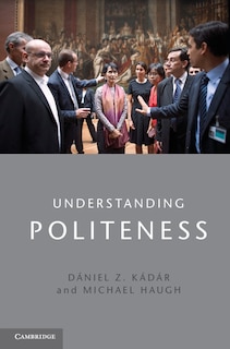 Front cover_Understanding Politeness
