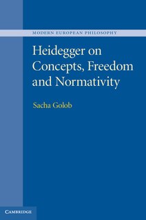 Front cover_Heidegger On Concepts, Freedom And Normativity