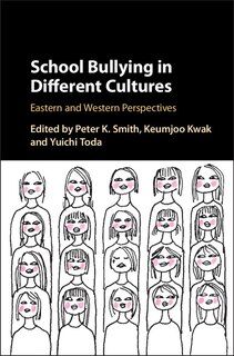 Front cover_School Bullying In Different Cultures