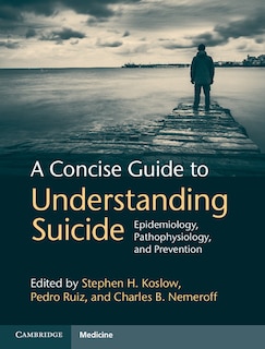 Front cover_A Concise Guide To Understanding Suicide