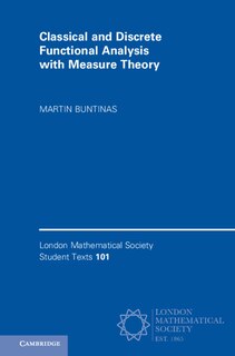 Front cover_Classical And Discrete Functional Analysis With Measure Theory