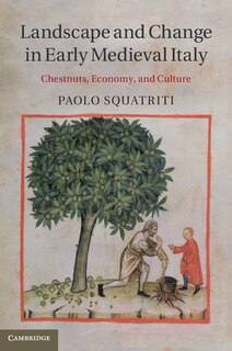 Front cover_Landscape and Change in Early Medieval Italy