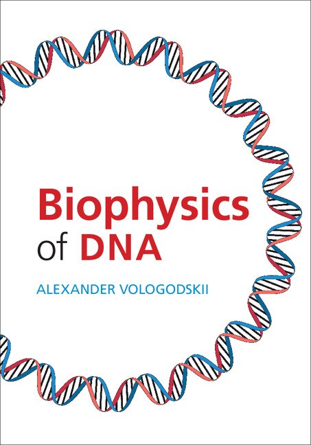 Front cover_Biophysics Of Dna